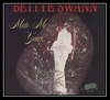 Bettye Swann - Fall In Love With Me Downnload Ringtone