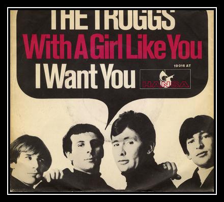 The Troggs - With A Girl Like You Downnload Ringtone