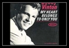 Bobby Vinton - My Heart Belongs To Only You Downnload Ringtone