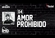 Amor Prohibido Download