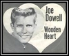 Joe Dowell - Wooden Heart Downnload Ringtone