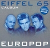 Eiffel 65 - Too Much Of Heaven Downnload Ringtone