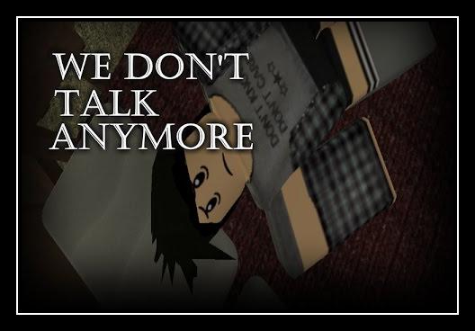 We Dont Talk Anymore Download free