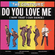 Do You Love Me Download