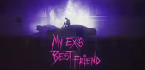 My Ex's Best Friend Download