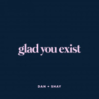 Glad You Exist Download free