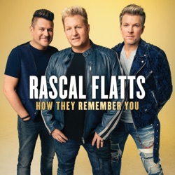 Rascal Flatts - How They Remember You Downnload Ringtone