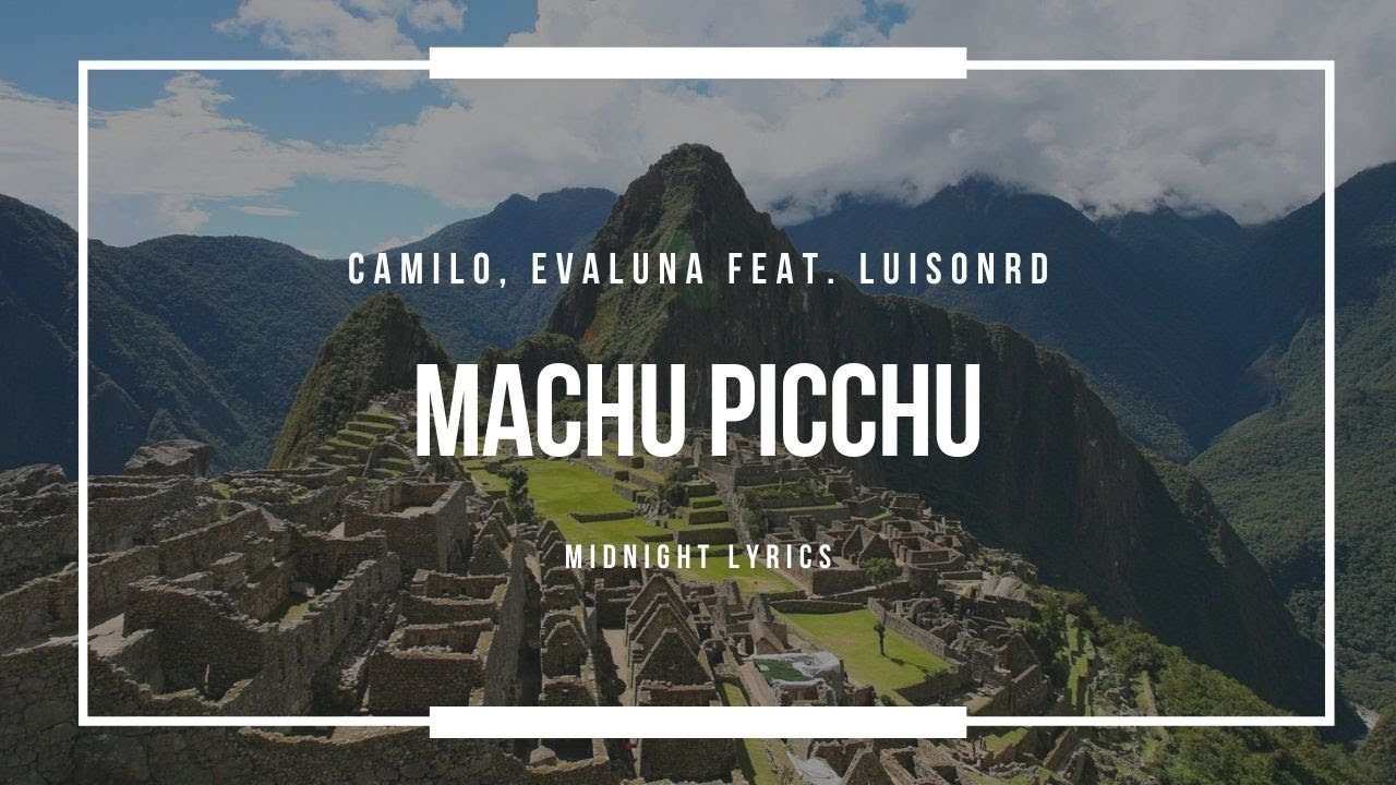 Camilo Feat. Evaluna Montaner - Machu Picchu Downnload Ringtone