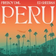 Fireboy DML & Ed Sheeran - Peru Downnload Ringtone