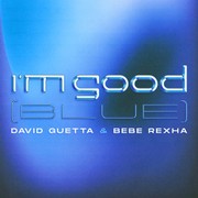 I'm Good (Blue) Download