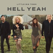 Little Big Town - Hell Yeah Downnload Ringtone