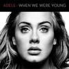 When We Were Young Download Ringtone