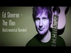 Ed Sheeran - The Man (Instrumental) Downnload Ringtone