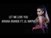 Ariana Grande - Let Me Love You Downnload Ringtone