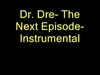 Dr. Dre - The Next Episode (Instrumental) Downnload Ringtone