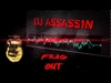 DJ ASSASS1N - Frag Out Downnload Ringtone