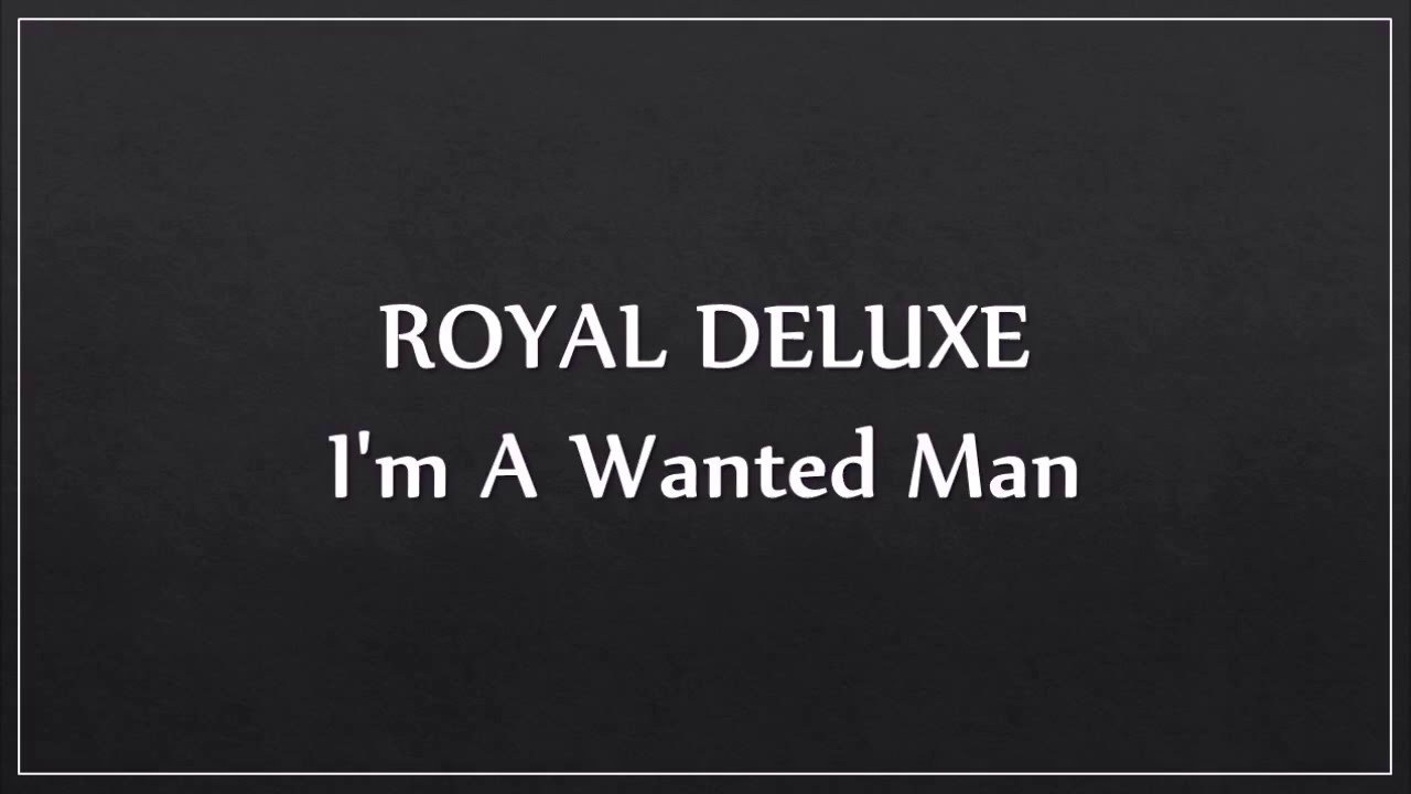 I'm A Wanted Man Download free