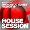 Francesco Gomez - Freedom (Original Mix) Downnload Ringtone