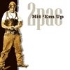 2Pac - Hit 'Em Up Downnload Ringtone