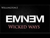 Eminem - Wicked Ways Downnload Ringtone