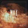 Max - Lights Down Low Downnload Ringtone