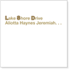 Aliotta Haynes Jeremiah - Lake Shore Drive Downnload Ringtone