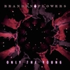 Brandon Flowers - Only The Young Downnload Ringtone