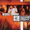 3 Doors Down - When I'm Gone Downnload Ringtone