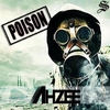 Ahzee - Poison Downnload Ringtone