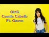 Camila Cabello - OMG Downnload Ringtone