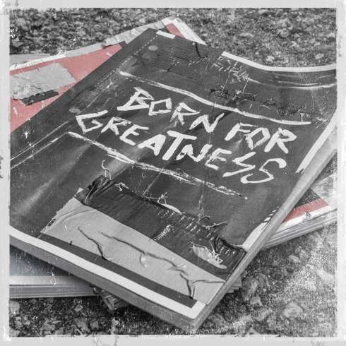 Born For Greatness Download free