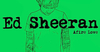 Ed Sheeran - Afire Love Downnload Ringtone