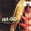 Papa Roach - Between Angels And I Insects Downnload Ringtone