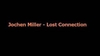 Jochen Miller - Lost Connection Downnload Ringtone