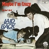 Laid Back - Maybe I'm Crazy Downnload Ringtone