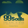 99 Souls Feat. Destiny's Child & Brandy - The Girl Is Mine Downnload Ringtone