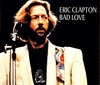 Eric Clapton - Bad Love Downnload Ringtone