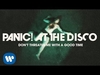 Panic! At The Disco - Don't Threaten Me With A Good Time Downnload Ringtone