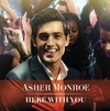 Asher Monroe - Here With You Downnload Ringtone