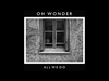 Oh Wonder - All We Do Downnload Ringtone