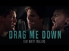 Our Last Night - Drag Me Down Downnload Ringtone