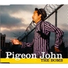 Pigeon John - The Bomb Downnload Ringtone