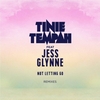 Tinie Tempah Ft. Jess Glynne - Not Letting Go Downnload Ringtone