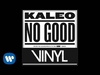 Kaleo - No Good Downnload Ringtone