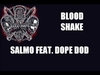 SALMO & DOPE D.O.D. - Blood Shake Downnload Ringtone