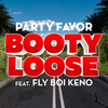 Party Favor - Booty Loose Downnload Ringtone