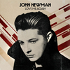 John Newman - Love Me Again Downnload Ringtone