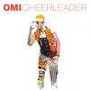 Omi - Cheerleader Downnload Ringtone