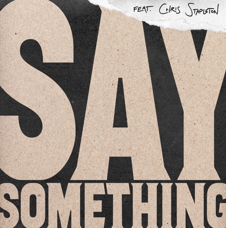 Say Something Download free