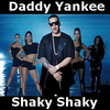 Daddy Yankee - Shaky Shaky Downnload Ringtone